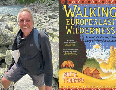 Nick Thorpe: Walking Europe’s Last Wilderness 