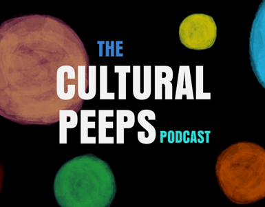 Cultural Peeps: Live Podcast Recording