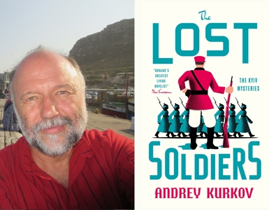 Andrey Kurkov: The Lost Soldiers